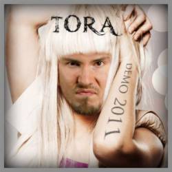 Tora : Demo 2011